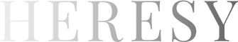 HERESY